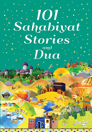 #101 Sahabiyat Stories and Dua
