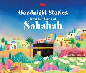 #Goodnight Stories from the Lives of the Sahabah